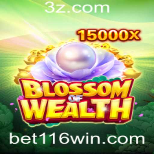 Descubra o Fascinante Mundo de BlossomofWealth com 116win Bet