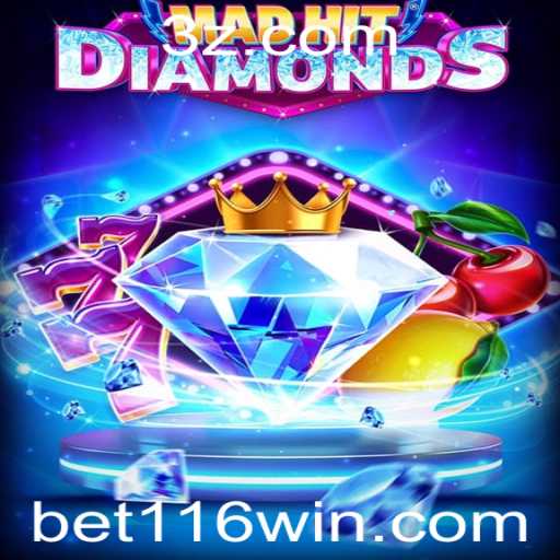 Descubra os Desafios e Emoções de MadHitDiamonds: Como Jogar e Vencer com 116win bet