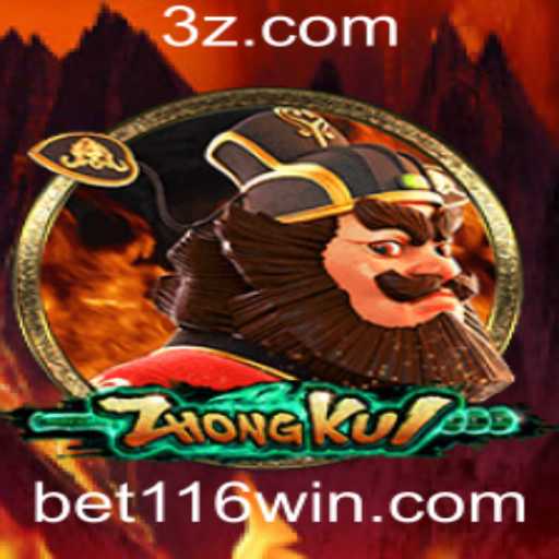 ZhongKui: A Inovadora Experiência de Jogo e Estratégia de Apostas 116win